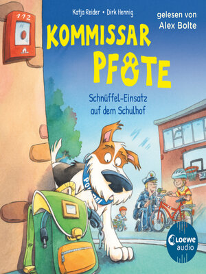 cover image of Kommissar Pfote (Band 3)--Schnüffel-Einsatz auf dem Schulhof